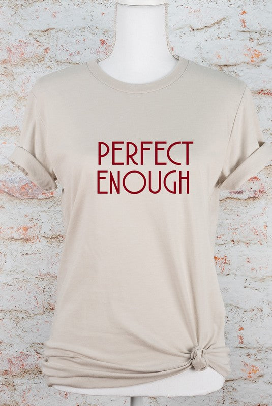 Heather Dust Perfect Enough Graphic Tee