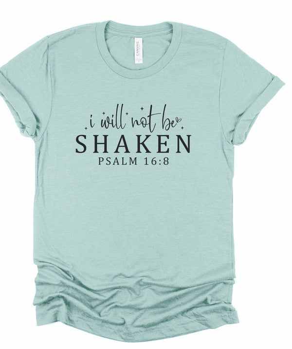 Heather Dusty Blue I Will Not Be Shaken Psalm 16 8 Graphic Tee