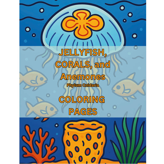 Jellyfish, Corals, and Anemones Phylum Cnidaria Coloring Pages Cover