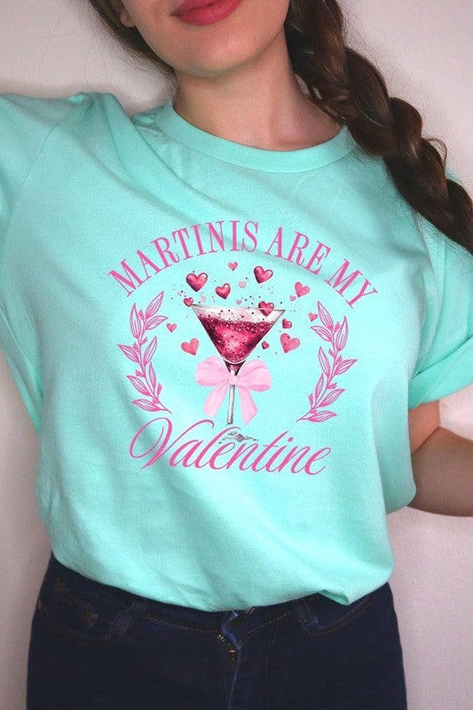 Mint Martinis Are My Valentine Graphic Tee