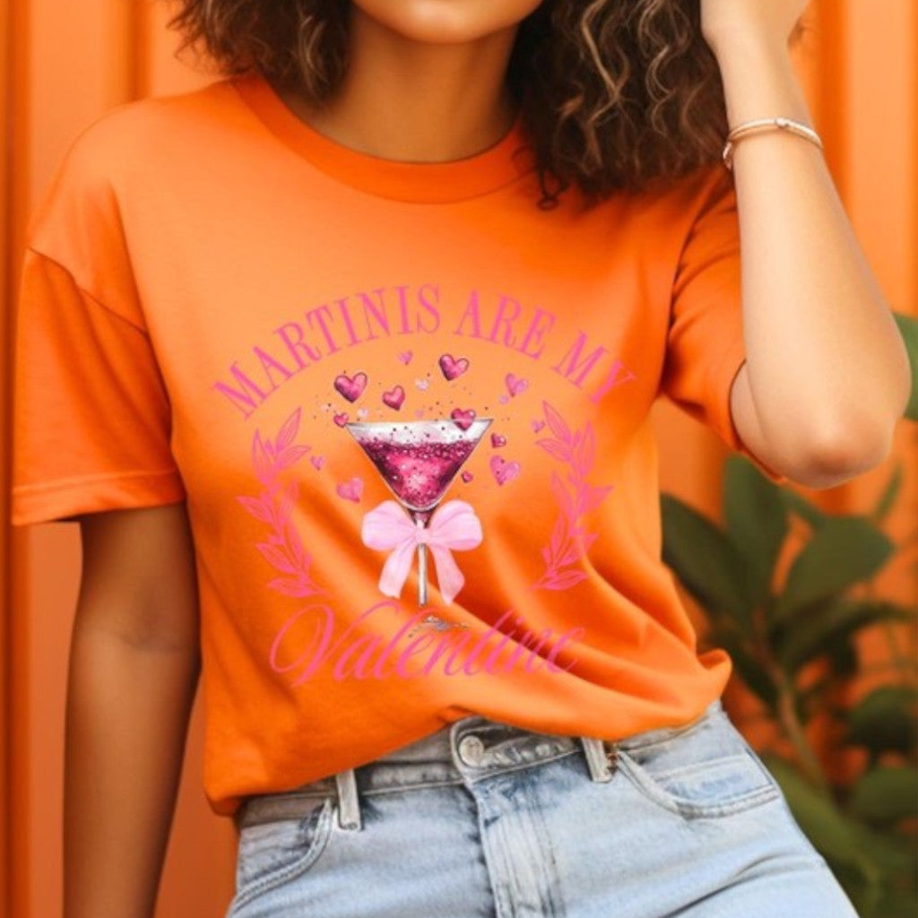 Orange Martinis Are My Valentine Graphic Tee