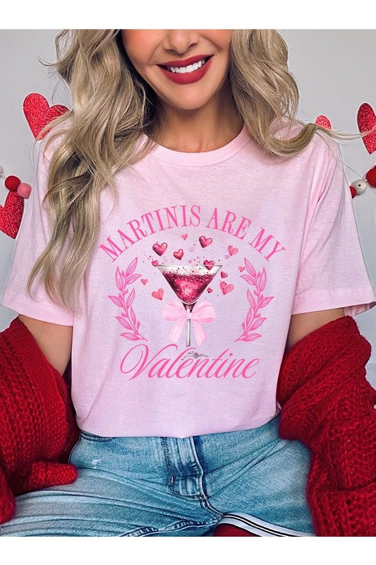 Pink Martinis Are My Valentine Graphic Tee