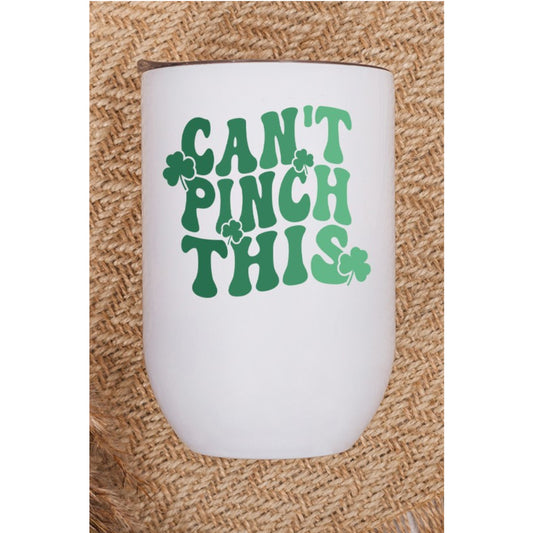 St Patrick's Day Can't Pinch This Clover Tumbler
