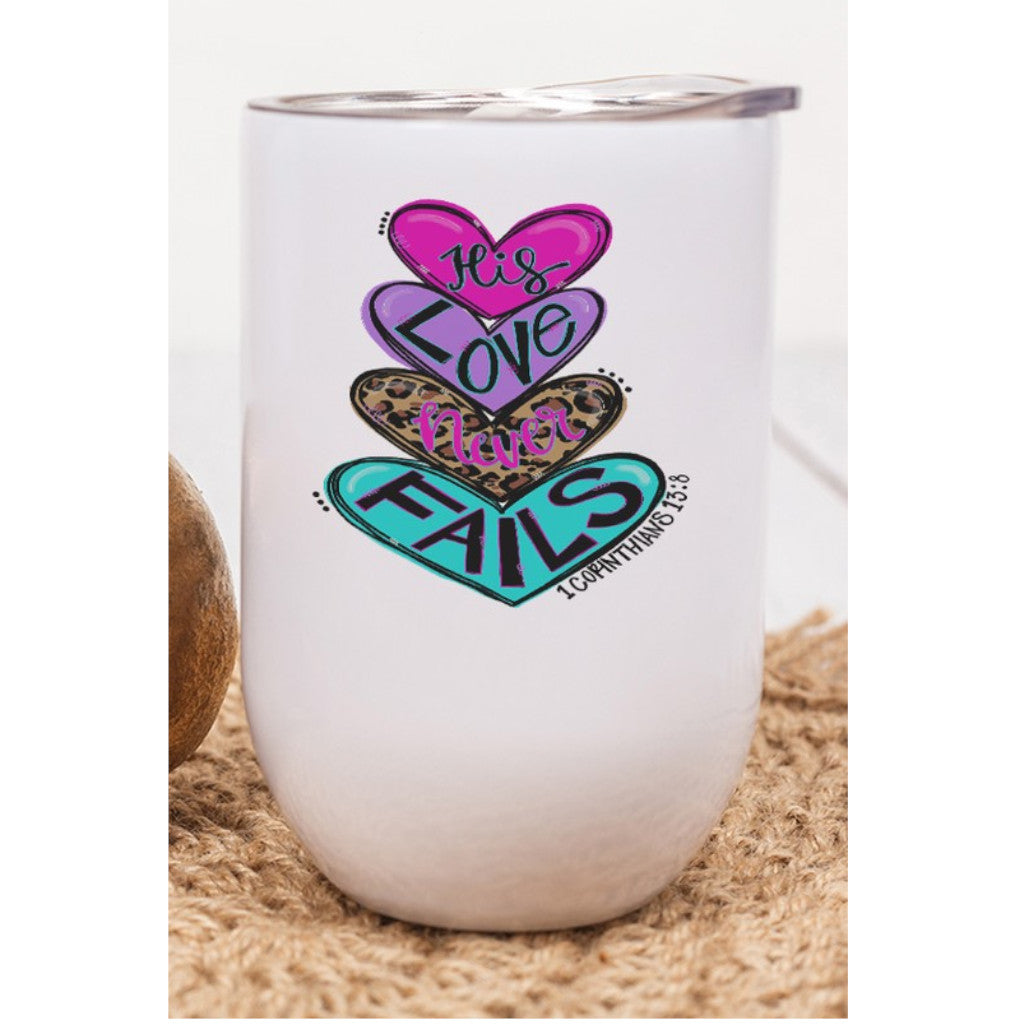 Valentine's Day His Love Never Fails Wine Cup