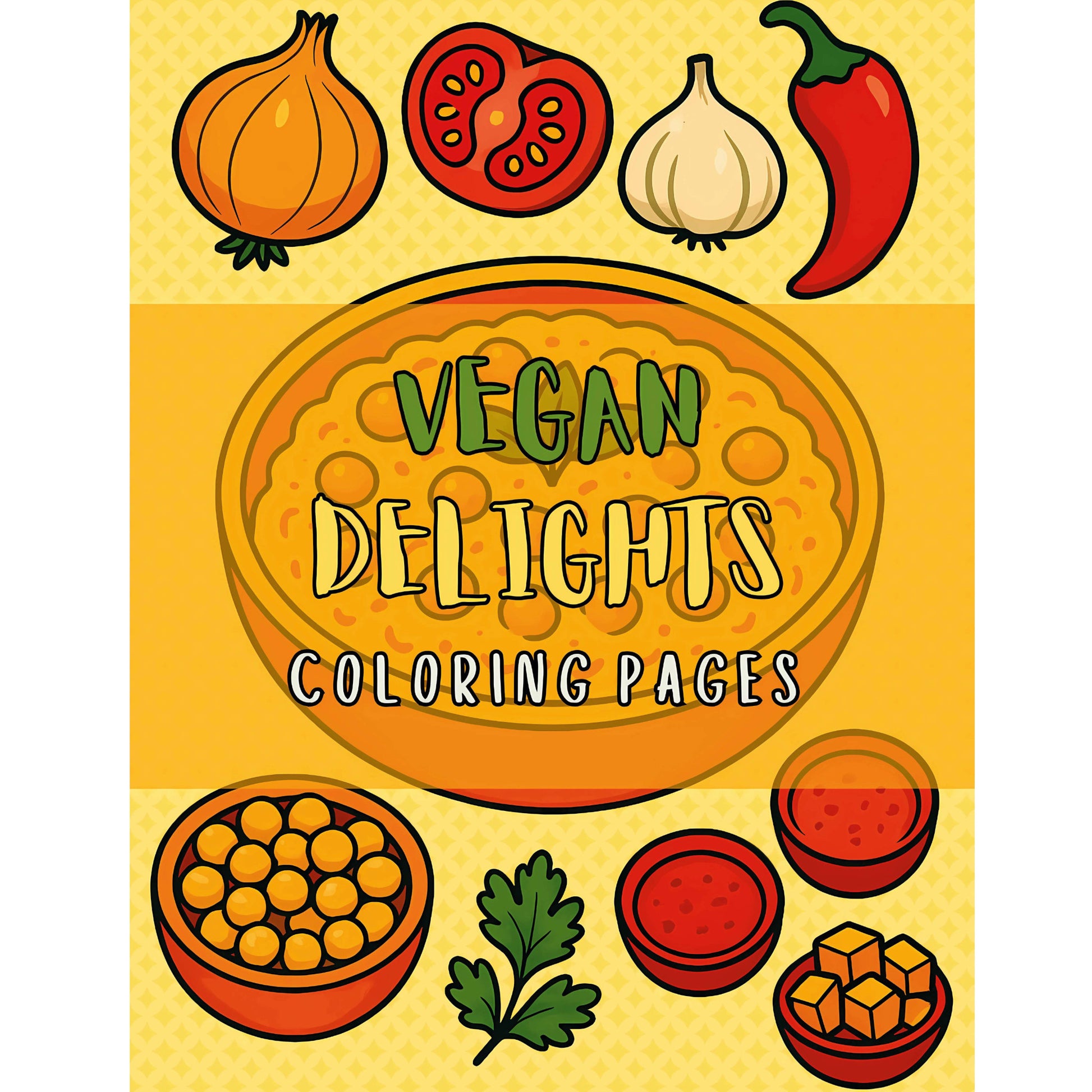 Vegan Delights Coloring Pages Cover
