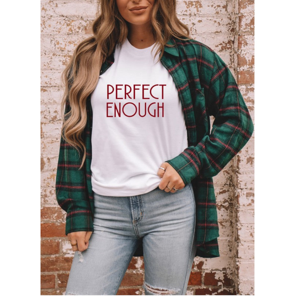 White Perfect Enough Graphic Tee