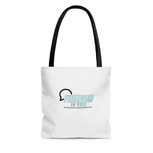 Freedom to Vent White Tote Bag
