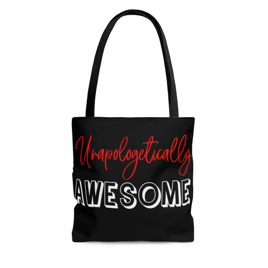 Unapologetically Awesome Black Tote Bag