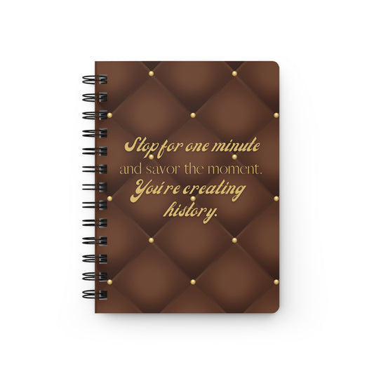 Stop for one minute Tufted Print Brown and Gold Spiral Bound Journal