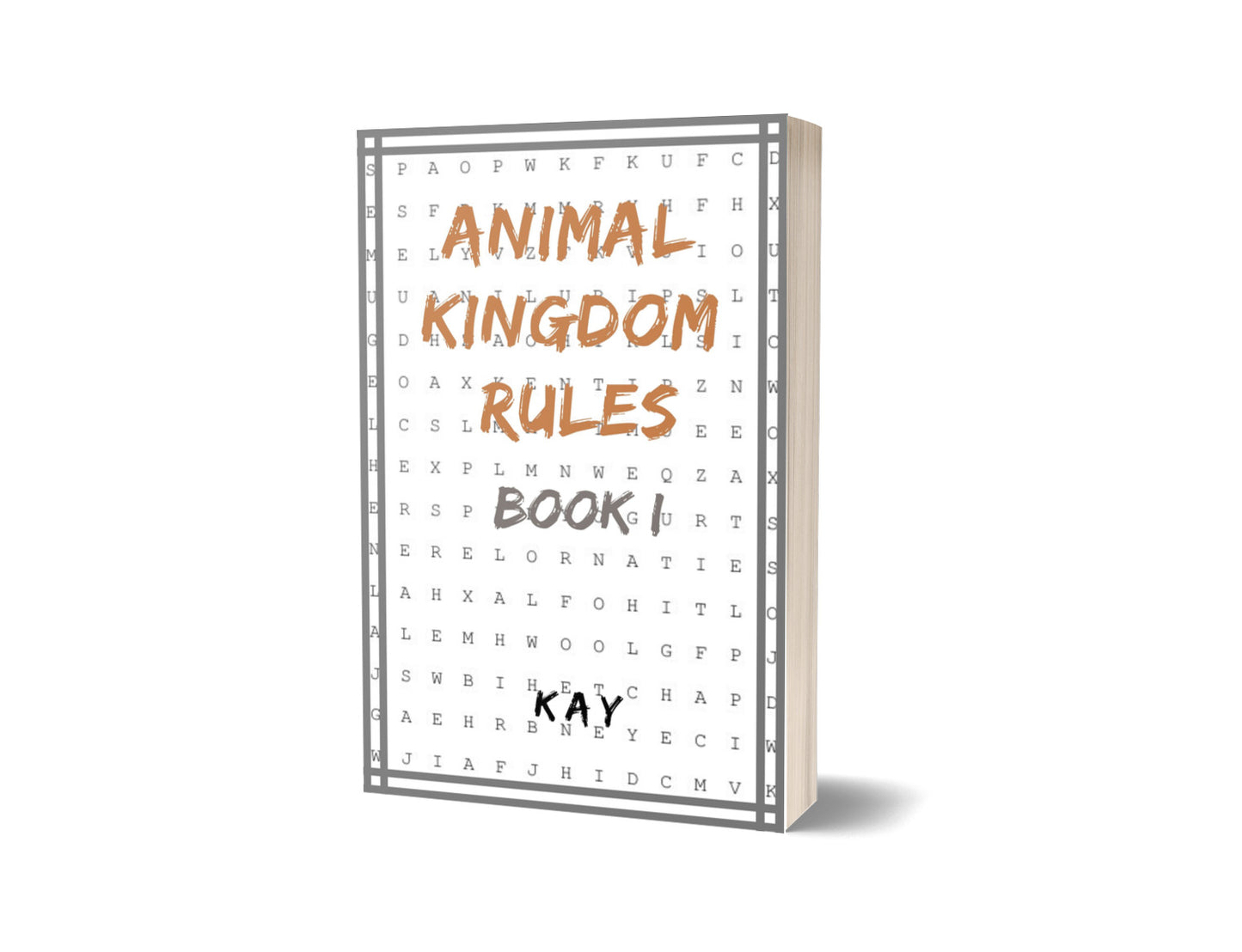 Animal Kingdom Rules Book I