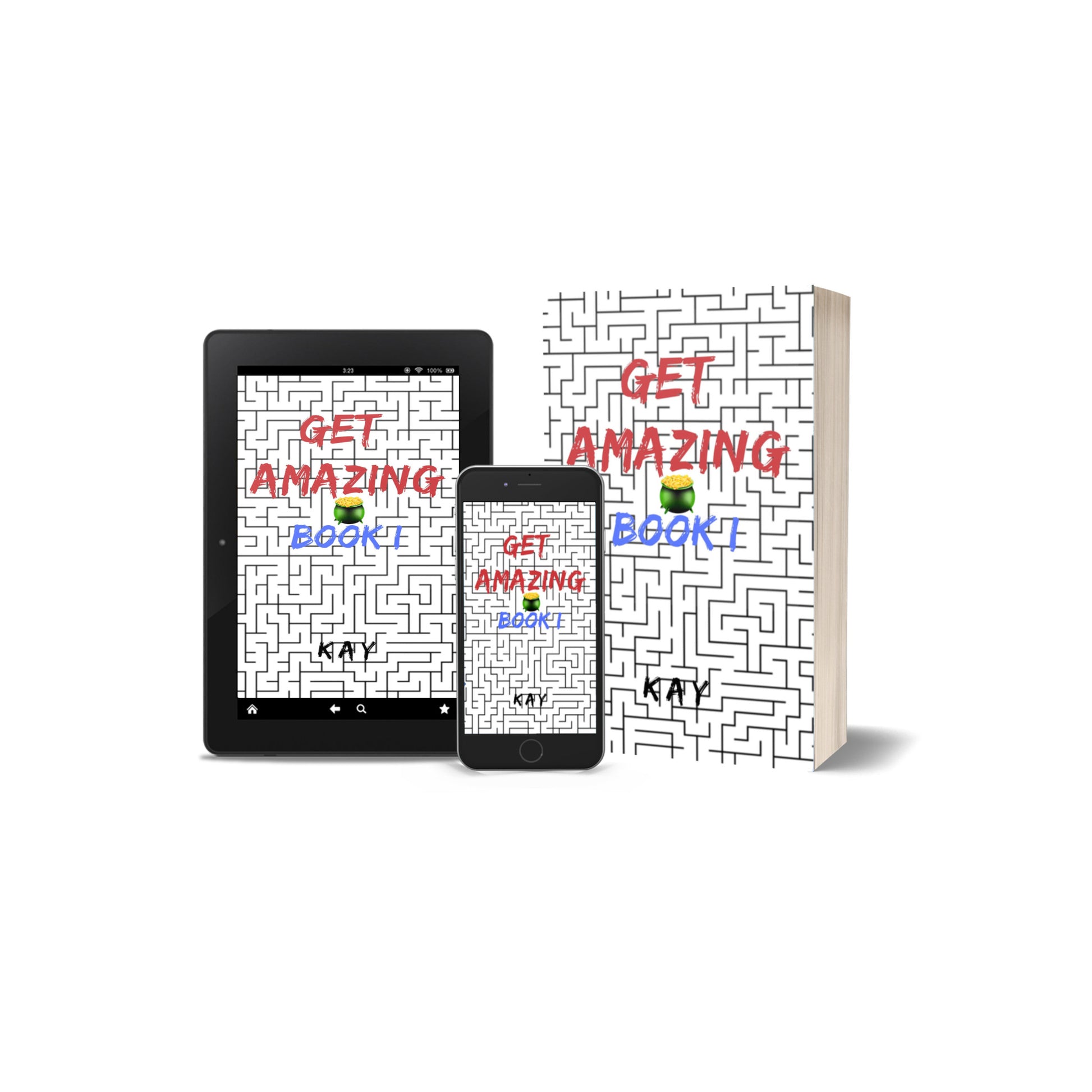 Get Amazing Book I Tablet, Cell Phone, and Paperback 