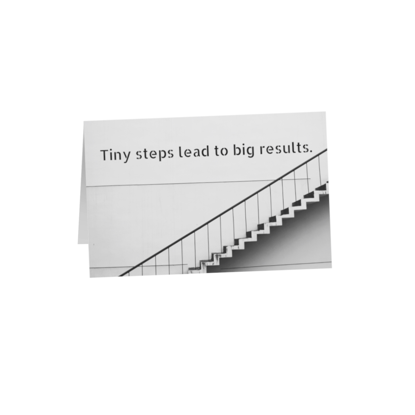 Tiny steps lead to big results 8.5x5.5 Greeting Card