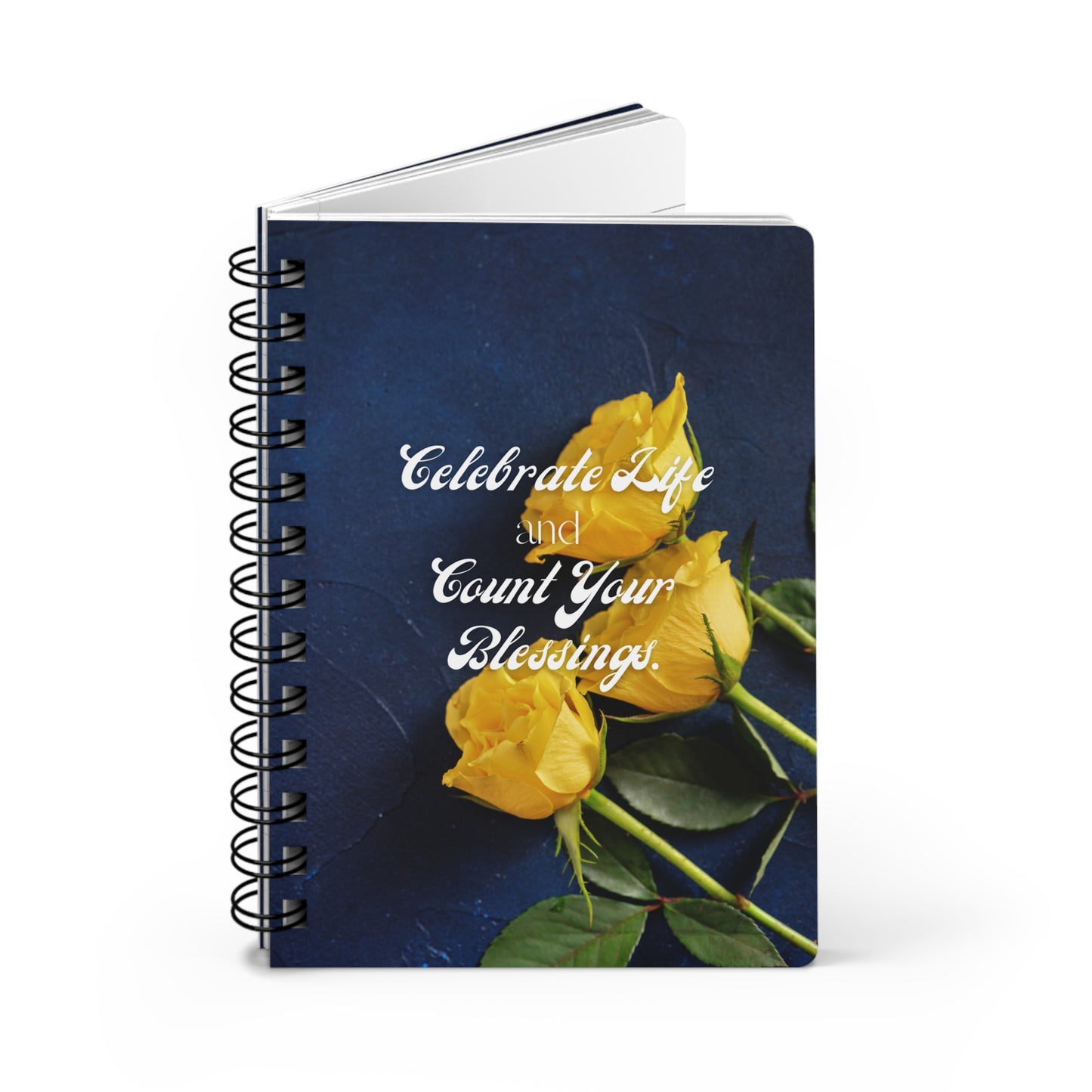 Celebrate Life Yellow Roses on Blue Spiral Bound Journal